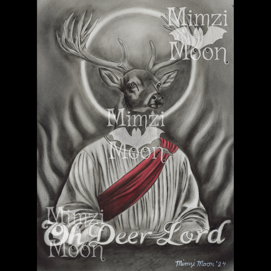 Oh Deer Lord, Funny Original Art Print by Mimzi Moon
